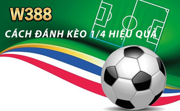 Cách đọc kèo chấp 2 1/4